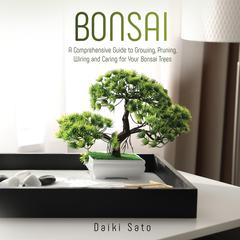 Bonsai by Daiki Sato audiobook