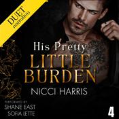 His Pretty Little Burden by  Nicci Harris audiobook