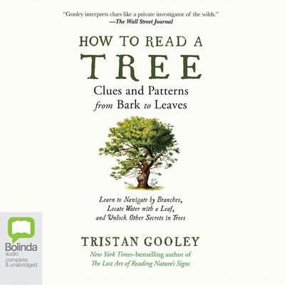 How to Read a Tree by Tristan Gooley audiobook
