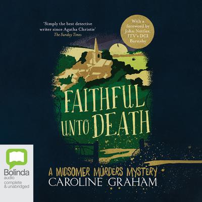 Faithful Unto Death by Caroline Graham audiobook