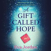 A Gift Called Hope by  Eva Jordan audiobook