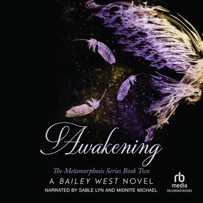 Awakening by Bailey West audiobook