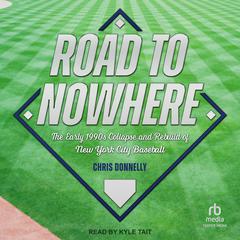 Road to Nowhere by Chris Donnelly audiobook