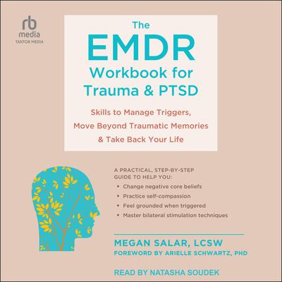 The EMDR Workbook for Trauma and PTSD by Megan Boardman, LCSW audiobook
