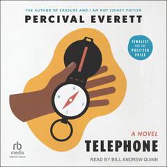 Telephone by Percival Everett audiobook