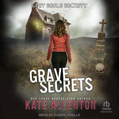 Grave Secrets by Kate Allenton audiobook