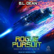 Rogue Pursuit by  B. L. Dean audiobook