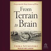 From Terrain to Brain by  Erika Szymanski audiobook