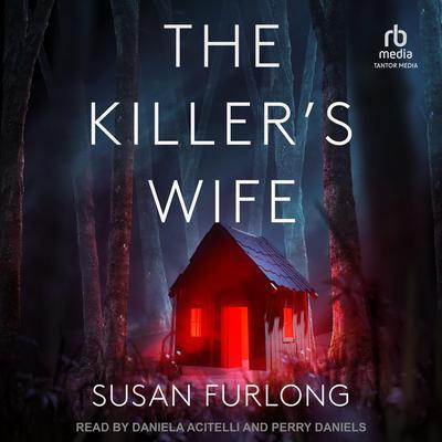 The Killer’s Wife by Susan Furlong audiobook