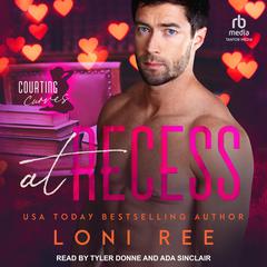 At Recess by Loni Ree audiobook