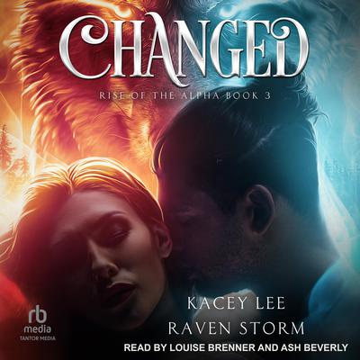 Changed by Kacey Lee audiobook