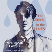 The Boy in the Rain by  Stephanie Cowell audiobook