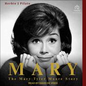 Mary by  Herbie J Pilato audiobook