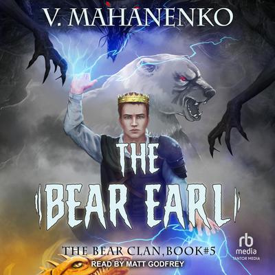The Bear Earl by Vasily Mahanenko audiobook