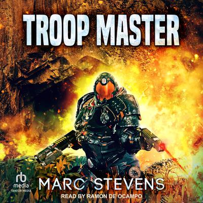 Troop Master by Marc Stevens audiobook
