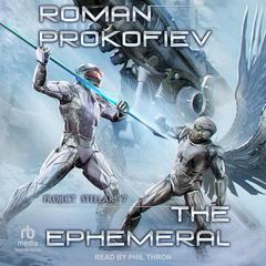 The Ephemeral by Roman Prokofiev audiobook