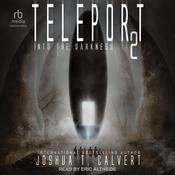 Teleport 2 by  Joshua T. Calvert audiobook