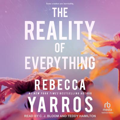 The Reality of Everything by Rebecca Yarros audiobook