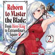 Reborn to Master the Blade by  Hayaken audiobook