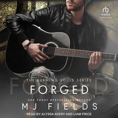 Forged by MJ Fields audiobook
