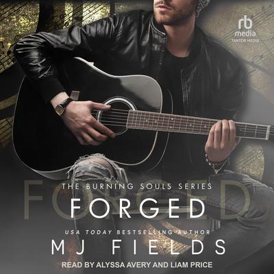 Forged by MJ Fields audiobook