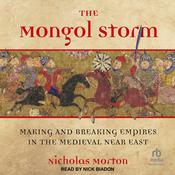 The Mongol Storm by  Nicholas Morton audiobook