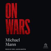 On Wars by  Michael Mann audiobook