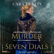 Murder at the Seven Dials by  Cara Devlin audiobook
