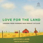 Love for the Land by  Brooks Lamb audiobook