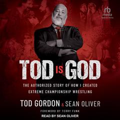 Tod is God by Tod Gordon audiobook