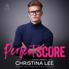Perfect Score by Christina Lee audiobook