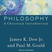 Philosophy by  Paul M. Gould audiobook