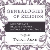 Genealogies of Religion by  Talal Asad audiobook