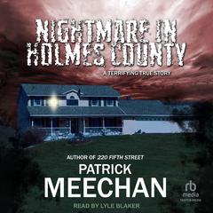 Nightmare in Holmes County by Patrick Meechan audiobook