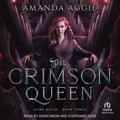 The Crimson Queen by  Amanda Aggie audiobook
