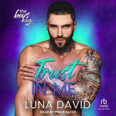 Trust In Me by Luna David audiobook