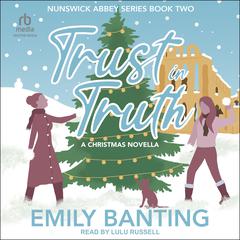 Trust in Truth by Emily Banting audiobook