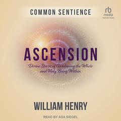 Ascension by William Henry audiobook