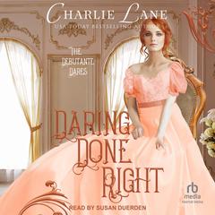 Daring Done Right by Charlie Lane audiobook