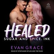 Healed by  Evan Grace audiobook