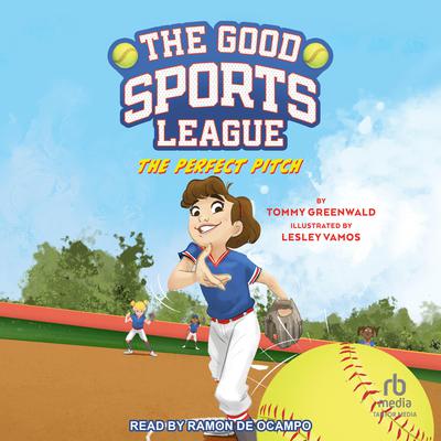 The Perfect Pitch by Tommy Greenwald audiobook