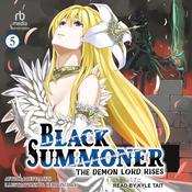 Black Summoner: Volume 5 by  Doufu Mayoi audiobook