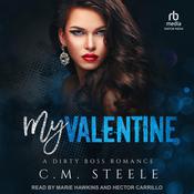 My Valentine by  C.M. Steele audiobook