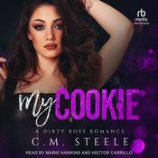 My Cookie by  C.M. Steele audiobook
