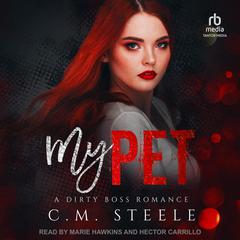 My Pet by C.M. Steele audiobook