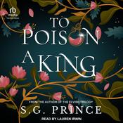 To Poison a King by  S.G. Prince audiobook