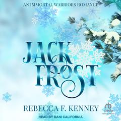 Jack Frost by Rebecca F. Kenney audiobook