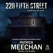 220 Fifth Street by  Patrick Meechan audiobook