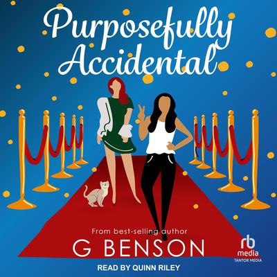 Purposefully Accidental by G. Benson audiobook