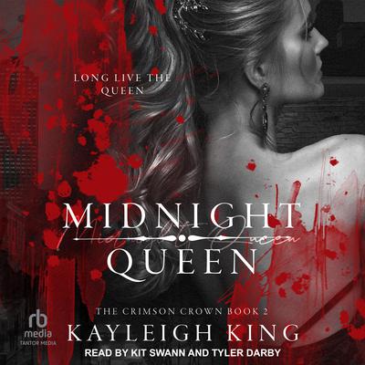 Midnight Queen by Kayleigh King audiobook